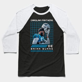 BRIAN BURNS - DE - CAROLINA PANTHERS Baseball T-Shirt